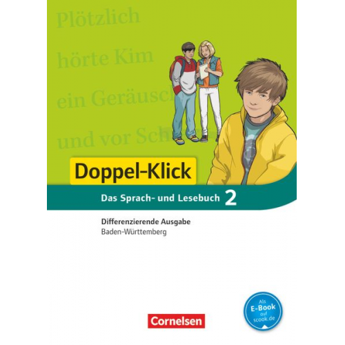 Kathrin Lang Martina Schulz-Hamann Sonja Grimm Wiebke Gerstenmaier Annegret Doll - Doppel-Klick - Differenzierende Ausgabe Baden-Württemberg. 6. Schuljahr. Schülerbuch