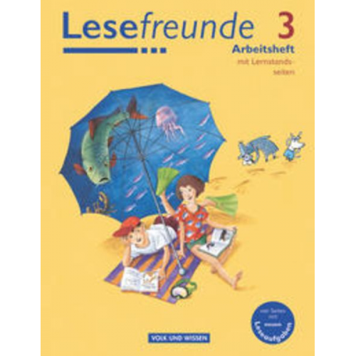 Kerstin Wehlend - Lesefreunde 3. Schuljahr Arbeitsheft