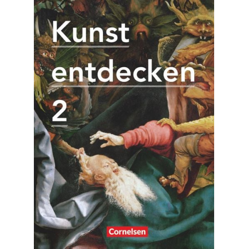 Dietrich Grünewald Robert Hahne Margit Schmidt Jörg Grütjen Martin Lilkendey - Kunst entdecken 02. Schülerbuch