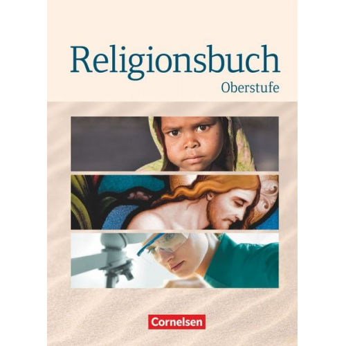 Tobias Ziegler Ulrike Baumann Bernhard Böttge Hans-Jürgen Rundnagel Udo Marenbach - Religionsbuch - Oberstufe - Neubearbeitung. Schülerbuch