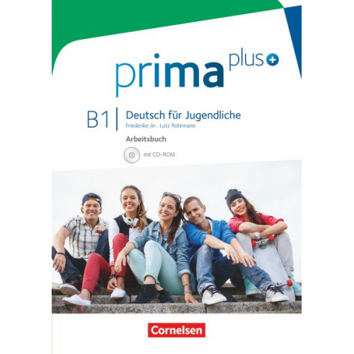 Friederike Jin Lutz Rohrmann - Prima plus B1: Gesamtband - Arbeitsbuch mit CD-ROM