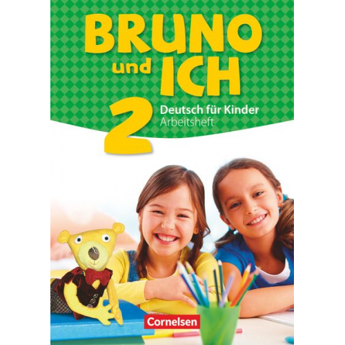 Bruno und ich Band 2 - Arbeitsheft mit Audio-CD