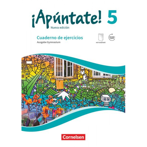 ¡Apúntate! Band 5 - Ausgabe 2016 - Cuaderno de ejercicios. Mit eingelegtem Förderheft und Audios online