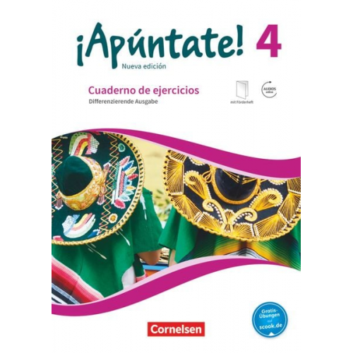 Heike Kolacki Amparo Elices Macias - ¡Apúntate! Band 4 - Differenzierende Ausgabe - Cuaderno de ejercicios. Mit eingelegtem Förderheft und Audios online