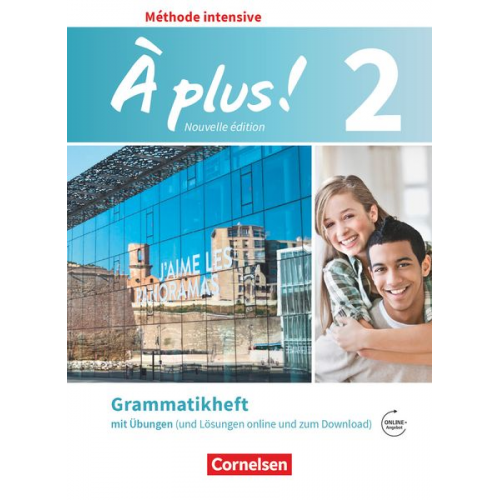 Gertraud Gregor - À plus! Méthode intensive Band 2 - Grammatikheft