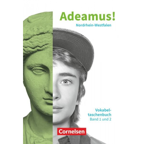 Adeamus! - Nordrhein-Westfalen - Latein als 2. Fremdsprache - Gesamtband. Vokabeltaschenbuch