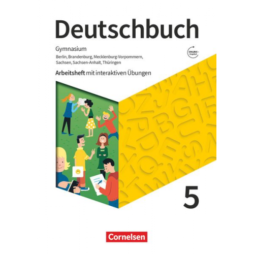 Birgit Patzelt Luzia Scheuringer-Hillus Petra Bowien - Deutschbuch Gymnasium - Östliche Bundesländer - 2019 - 5. Klasse - Arbeitsheft mit interaktiven Übungen online und Lösungen