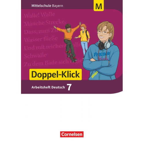 Sylvelin Leipold Susanne Bonora Heike Potyra Petra Maier-Hundhammer - Doppel-Klick 7. Jahrgangsstufe - Mittelschule Bayern - Arbeitsheft mit Lösungen.Für M-Klassen