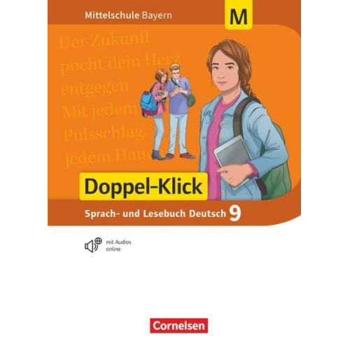 Doppel-Klick 9. Jahrgangsstufe - Mittelschule Bayern - Schülerbuch. Für M-Klassen