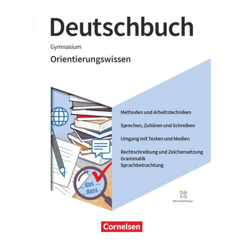 Deutschbuch Gymnasium 5.-10. Schuljahr. Zu den Ausgaben Allgemeine Ausgabe, Niedersachsen - Orientierungswissen - Schulbuch