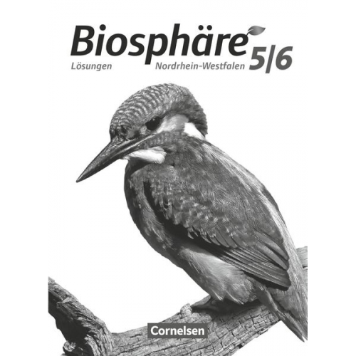 Anke Meisert Horst Janz Werner Bils Anne-Kathrin Dierschke Martin-Wilhelm Post - Biosphäre Sekundarstufe I 5./6. Schuljahr - Gymnasium Nordrhein-Westfalen - Lösungen zum Schülerbuch