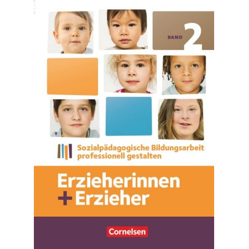 Anne Kreuels Susanne Hoffmann Annette Kessler Amelie Ruff Uwe Herrmann - Erzieherinnen + Erzieher 02 Fachbuch