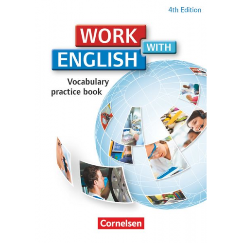 Steve Williams - Work with English A2-B1. Vocabulary Practice Book. Allgemeine Ausgabe