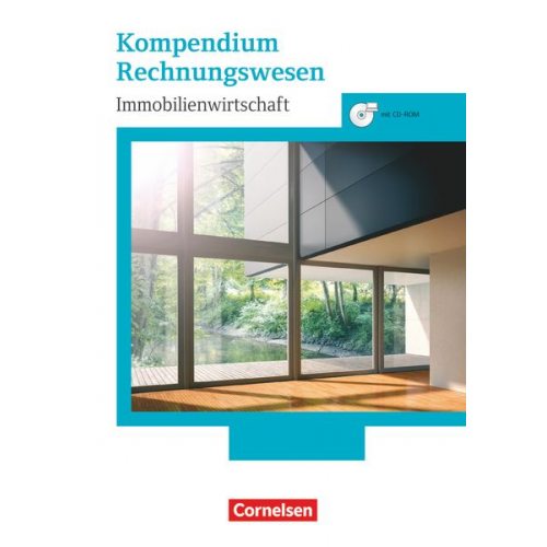 Dirk Wenzel - Immobilienwirtschaft. Kompendium Rechnungswesen. Schülerbuch mit CD-ROM