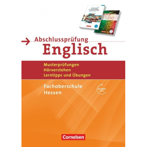 Petra Schappert - Abschlussprüfung Englisch B1/B2 - Fachoberschule Hessen - Musterprüfungen, Hörverstehen, Lerntipps und Übungen