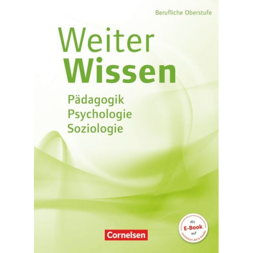 Veronika Hundegger Bodo Rödel Bernd Gandras Martina Lambertz Elke Schleth-Tams - WeiterWissen - Soziales - Pädagogik, Psychologie, Soziologie