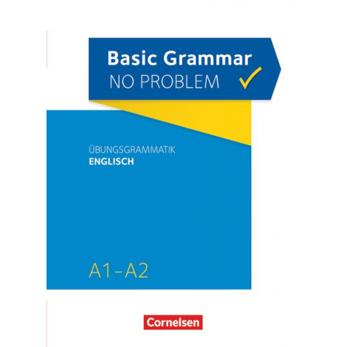 Christine House - Grammar no problem A1/A2 - Basic Grammar no problem - Übungsgrammatik Englisch