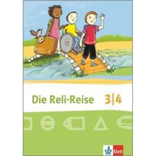 Die Reli-Reise. Schülerbuch 3./4. Schuljahr