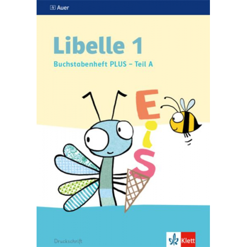 Libelle 1. Buchstabenheft PLUS, Druckschrift, 4-teilig Klasse 1