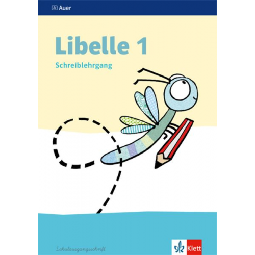 Libelle 1. Schreiblehrgang, Schulausgangsschrift Klasse 1