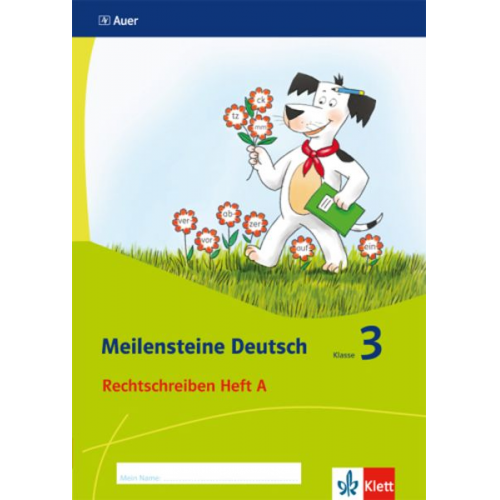 Meilensteine Deutsch. Rechtschreiben (Heft 1). - 3. Klasse. Ausgabe ab 2017