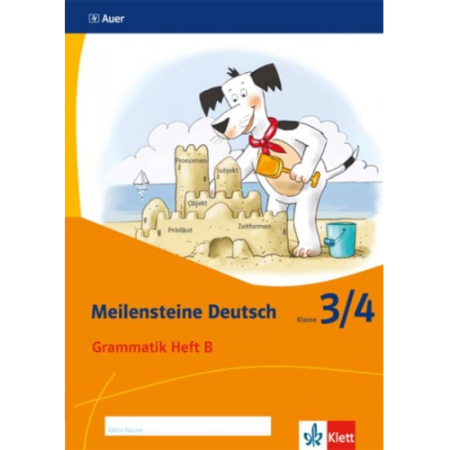 Meilensteine. Deutsch Grammatik Heft B. Klasse 3/4. Ausgabe ab 2017