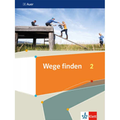 Wege finden 2. Schulbuch Klasse 7/8