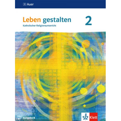 Leben gestalten 2. Ausgabe N. Schulbuch Klasse 7/8