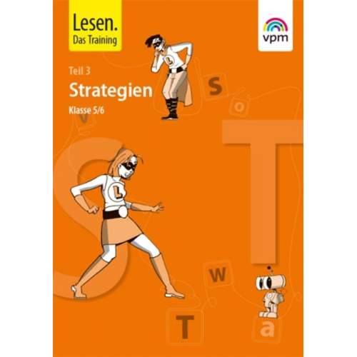 Lesen. Das Training - Neubearbeitung. Lesefertigkeiten - Lesegeläufigkeiten - Lesestrategien. Schülermappe I. 5./6. Klasse