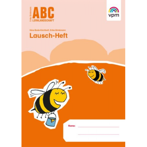 ABC Lernlandschaft. Lausch-Heft 1. Schuljahr