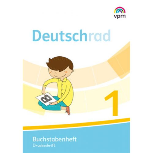 Deutschrad 1. Buchstabenheft Druckschrift Klasse 1