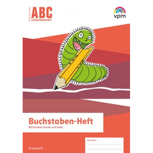 ABC-Lernlandschaft 1/2. Arbeitsheft Meine Schrift Druckschrift Klasse 1/2