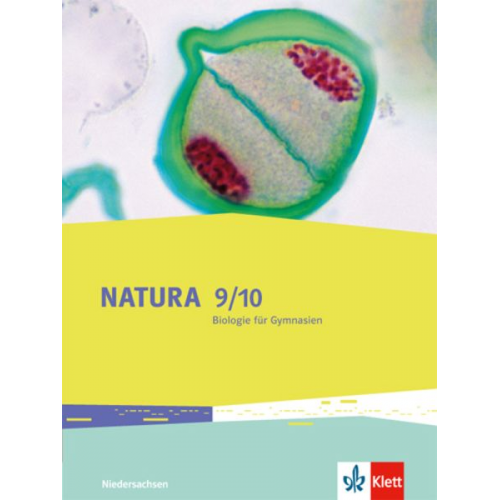 Natura - Biologie für Gymnasien. Schülerbuch 9./10. Schuljahr. Ausgabe für Niedersachsen