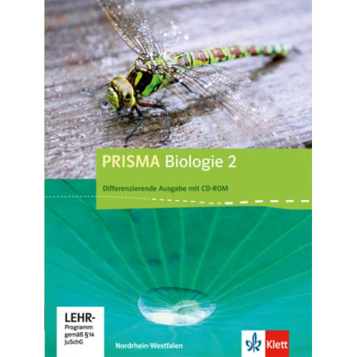 Prisma Biologie 2. Ausgabe für Nordrhein-Westfalen - Differenzierende Ausgabe. Schülerbuch mit Schüler-CD-ROM 7.-10. Schuljahr