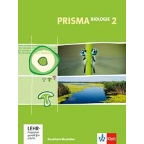 Prisma Biologie 2 - Ausgabe Nordrhein-Westfalen. Schülerbuch7./8. Schuljahr