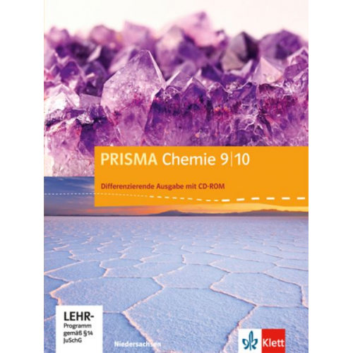 Prisma Chemie 9./10. Schuljahr. Differenzierende Ausgabe für Niedersachsen. Schülerbuch mit CD-ROM