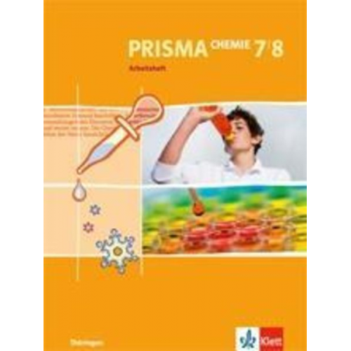 Prisma Chemie. Arbeitsheft 7. und 8. Schuljahr. Ausgabe für Thüringen