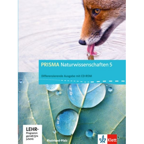 PRISMA Naturwissenschaften. Ausgabe für Rheinland-Pfalz - Differenzierende Ausgabe. Schülerbuch mit Schüler-CD-ROM 5. Schuljahr