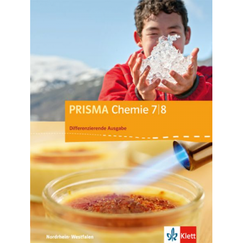 Prisma Chemie 7/8. Schülerbuch. Diffenrenzierende Ausgabe Nordrhein-Westfalen