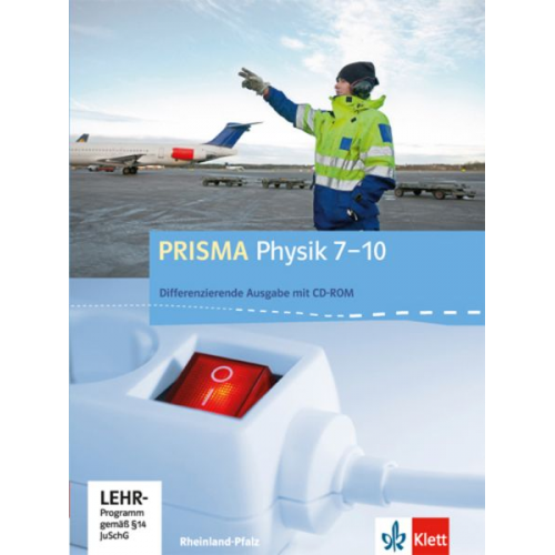 Prisma Physik 7.-10. Schuljahr - Ausgabe für Rheinland-Pfalz - Differenzierende Ausgabe