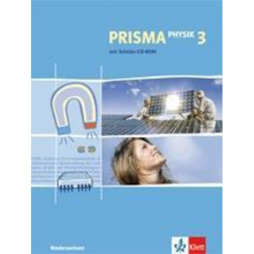 Heinz J. Ciprina Günter Herzig Anke Mendez - Prisma Physik. Neubearbeitung. Schülerbuch 9./10. Schuljahr mit CD-ROM. Ausgabe für Niedersachsen