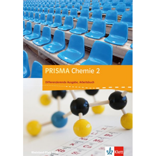 PRISMA Chemie. Differenzierende Ausgabe für Rheinland-Pfalz / Arbeitsbuch 2. 7.-10. Schuljahr