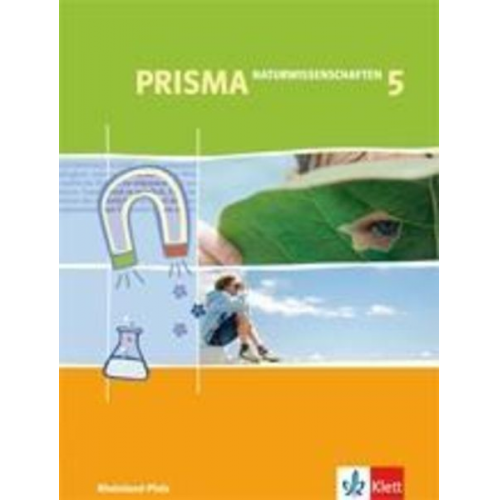 Stephan Haas Klaus Hell Reinhard Peppmeier - Prisma 5. Schuljahr Naturwissenschaftliches Arbeiten. Schülerbuch. Rheinland-Pfalz