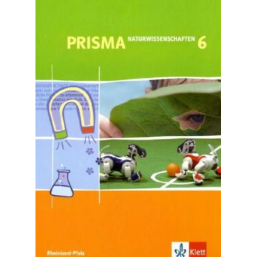 Manfred Bergau Heinz J. Ciprina Stephan Haas - Prisma Naturwissenschaften 6.  Schülerband