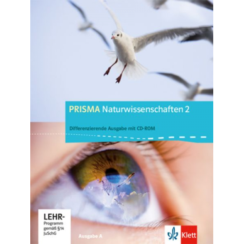 Prisma Naturwissenschaften 2. 7./8. Schuljahr. Ausgabe A. Schülerbuch mit CD-ROM 2. Allgemeine Ausgabe