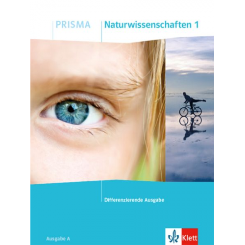 PRISMA Naturwissenschaften 1 A. Schülerbuch Klasse 5/6. Differenzierende Ausgabe A ab 2020