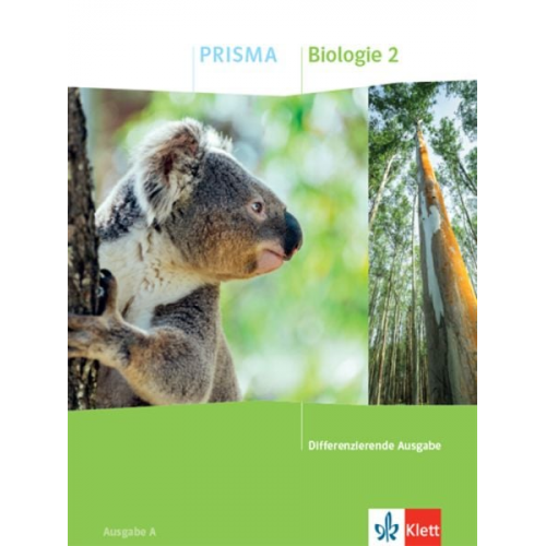 PRISMA Biologie 2. Schulbuch Klasse 7-10. Differenzierende Ausgabe A