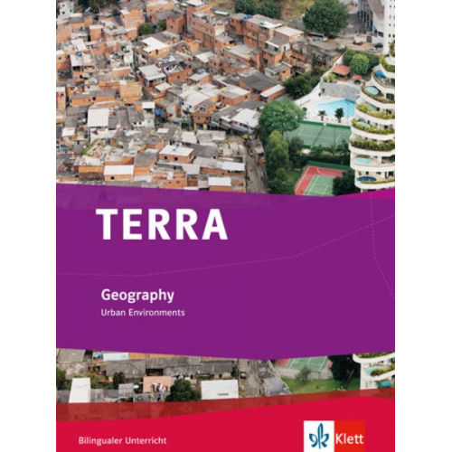 TERRA Geography. Urban Environments. Schülerbuch 9./10. Klasse