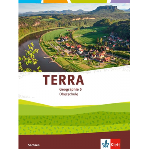 TERRA Geographie 5. Ausgabe Sachsen Oberschule. Schülerbuch Klasse 5