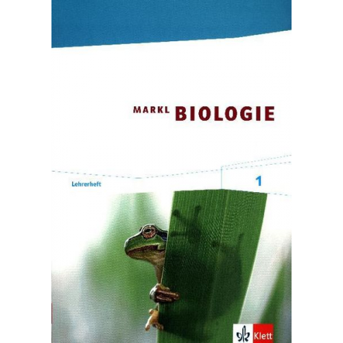 Markl Biologie. Lehrerheft 5./6. Schuljahr